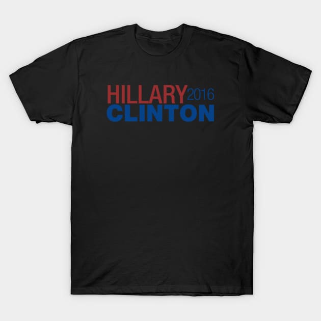 Hillary Clinton 2016 T-Shirt by Noerhalimah